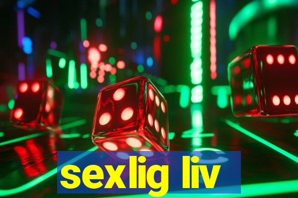 sexlig liv